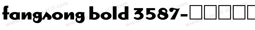 fangsong bold 3587字体转换